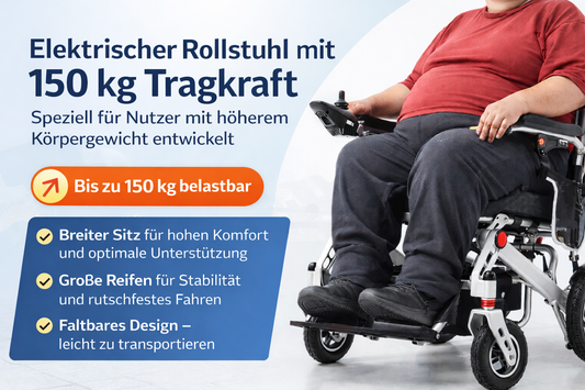 Elektrischer Rollstuhl bis 150 kg Belastbarkeit – Stabilität, die Vertrauen schafft